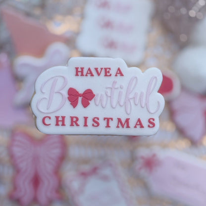 Have a Bowtiful Christmas Raised Cookie Stamp/Fondant Debosser & Cutter