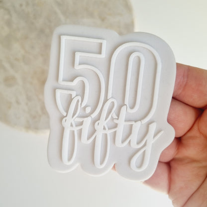 fifty 50 cookie stamp cookie cutter birthday 50 and fabulous debosser embosser stamp and impress