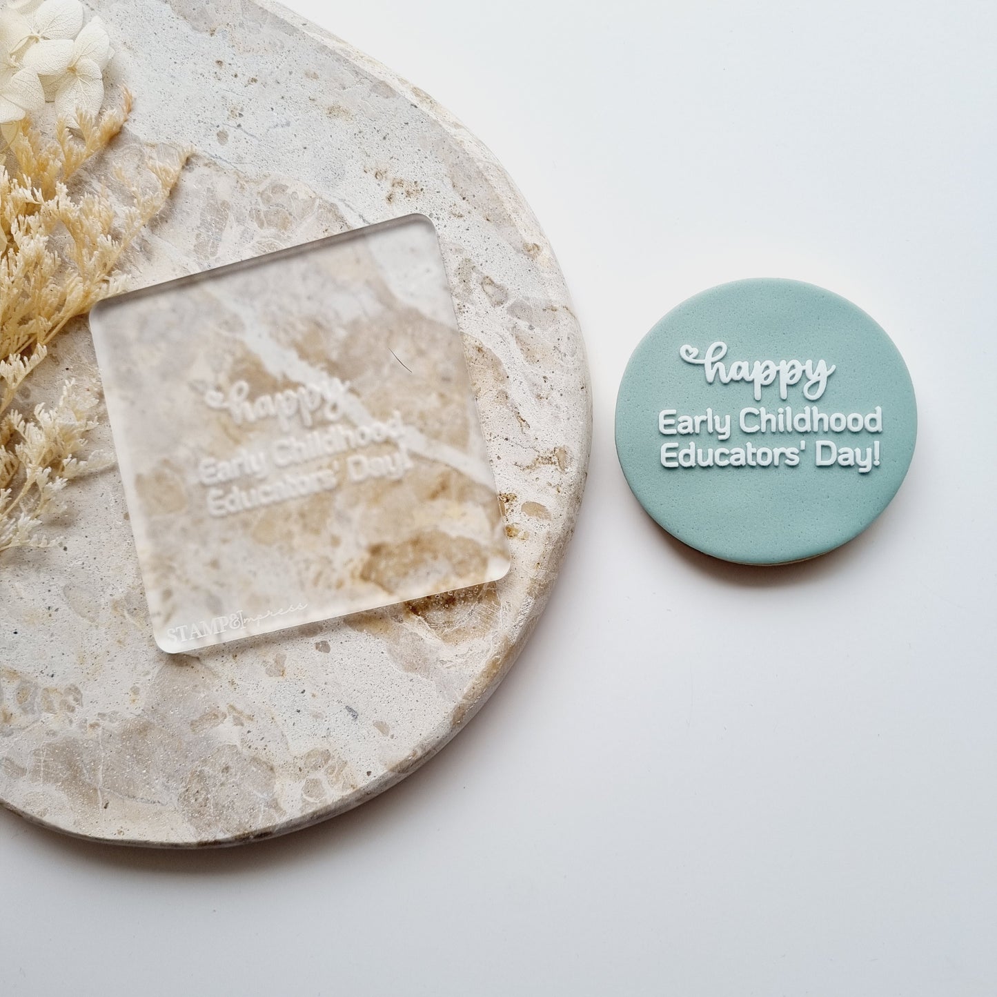Happy Early Childhood Educators Day Raised Cookie Stamp/Fondant Debosser