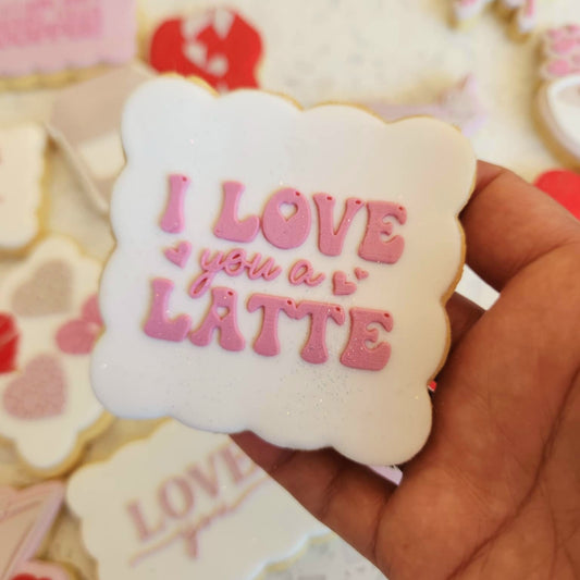 I Love You A Latte Raised Cookie Stamp/Fondant Debosser